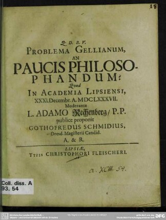 Problema Gellianum, an paucis philosophandum?