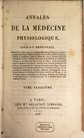 Annales de la médecine physiologique. 13, 13. 1828