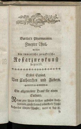 Erstes Capitel. Von Catharrhen und Fiebern.