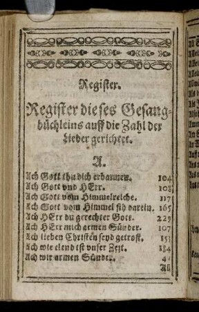 Register dieses Gesangbüchleins auff die Zahl der Lieder gerichtet.