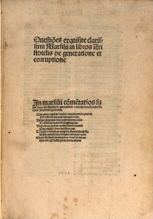 Questio[n]es exquisite clarissimi Marsilii in libros Aristotelis de generatione et corruptione