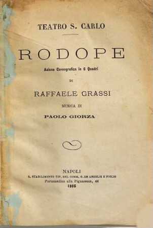 Rodope : azione coreografica in 6 quadri ; Teatro S. Carlo