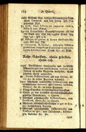 Rohe Schriften, theils geheftet, theils roh.