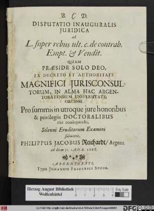 Disputatio Inauguralis Iuridica ad L. super rebus ult. c. de contrah. Empt. & Vendit