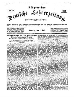 Die Verhandlungen der XXV. Allg. Deutschen Lehrerversammlung zu Bremen