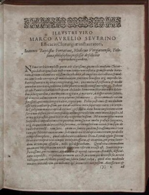 Illustir Viro Marco Aurelio Severino Efficacis Chirurgiae instauratori ...