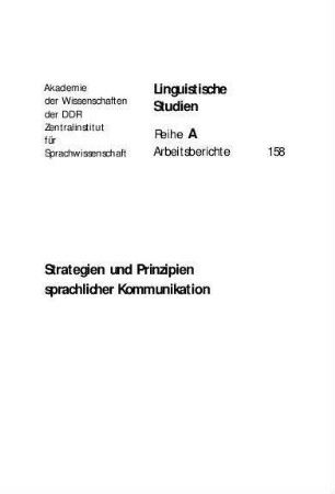 Vagheitsreduzierung als ein grundlegendes Organisationsprinzip der sprachlichen Kommunikation
