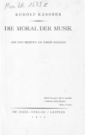 Die Moral der Musik : aus den Briefen an einen Musiker