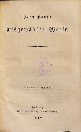 Jean Paul's ausgewählte Werke, Dritter Band. Hesperus, oder 45 Hundsposttage