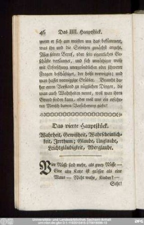Das vierte Hauptstück. Wahrheit, Gewißheit, Wahrscheinlichkeit, Irrthum; Glaube, Unglaube, Leichtgläubigkeit, Aberglaube.