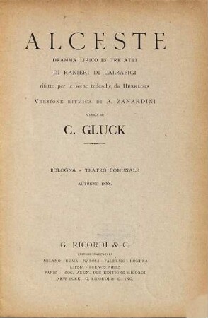 Alceste : dramma lirico in tre atti ; Bologna, Teatro Comunale, autunno 1888