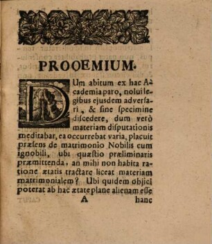 Disputatio Juridica De Matrimonio Nobilis cum Ignobili : = Von Heyrathen zwischen Adelichen und Un-Adelichen Persohnen