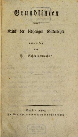 Grundlinien einer Kritik der bisherigen Sittenlehre