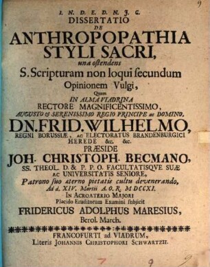 Dissertatio De Anthropopathia Styli Sacri : una ostendens S. Scripturam non loqui secundum Opinionem Vulgi