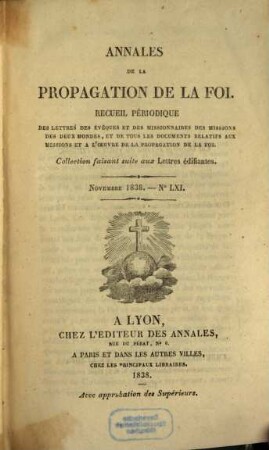 Annales de la propagation de la foi : recueil périodique de l'Association de la Propagation de la Foi. 11. 1839