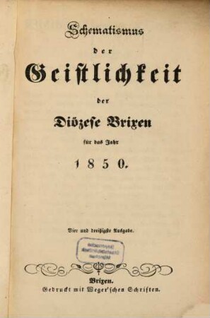 Schematismus der Geistlichkeit der Diözese Brixen : für das Jahr ..., 1850 = Ausg. 34