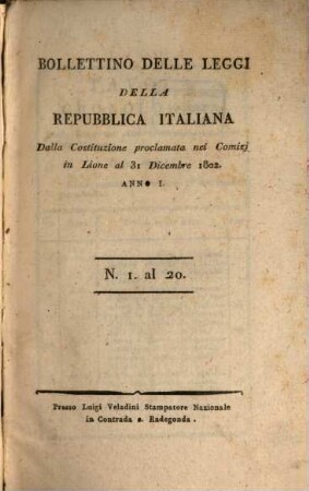 Bollettino delle leggi del Regno d'Italia. 1. 1802