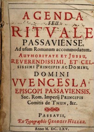 Agenda Seu Ritvale Passaviense : Ad usum Romanum accommodatum