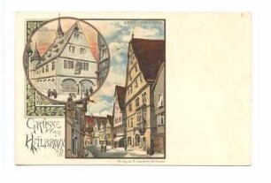 "Gruesse aus Heilbronn", "Altes Schlachthaus" (Fleischhaus, Kramstraße 10), Kirchbrunnenstraße 15, Kasernengasse 2 u. 1, Kirchbrunnenstraße 13 u. 11