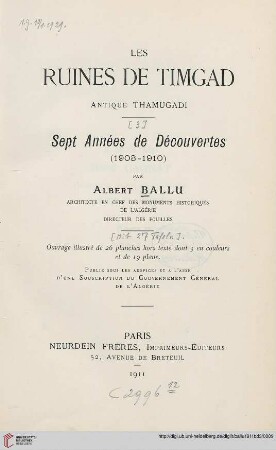 Band 3: Les ruines de Timgad (antique Thamugadi): Sept années de découvertes (1903 - 1910)