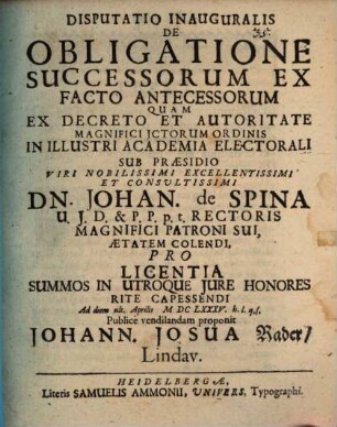 Disputatio Inauguralis De Obligatione Successorum Ex Facto Antecessorum