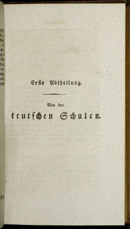 Erste Abtheilung. Von den teutschen Schulen.