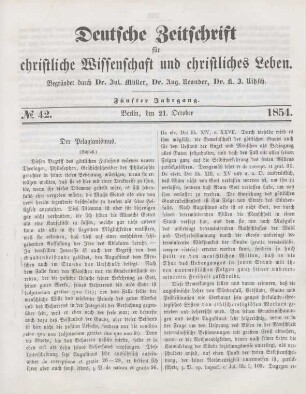 331-335 Der Pelagianismus : ein auf Veranstalung des evangelischen Vereins in Berlin gehaltener Vortrag mit Erläuterungen und Zusätzen : Schluß