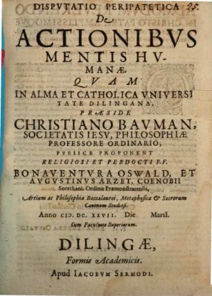 Disputatio peripatetica de actionibus mentis humanae