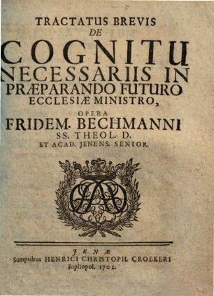 Tractatus brevis de cognitu necessariis in praeparando futuro ecclesiae ministro