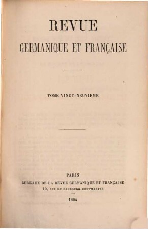 Revue germanique et française. 29. 1864
