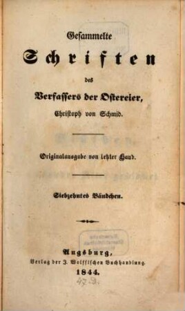 Gesammelte Schriften des Verfassers der Ostereier, Christoph von Schmid, 17