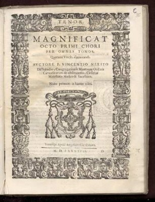 Vincenzo Neriti da Salo: Magnificat octo primi chori ... quatuor vocibus. Tenor
