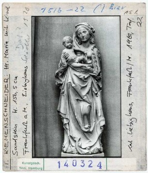 Riemenschneider: Madonna mit Kind. Frankfurt a. M., Liebighaus