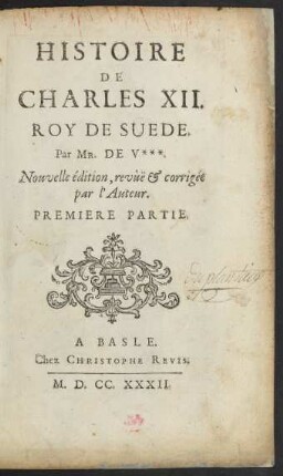 Histoire De Charles XII. Roy De Suede
