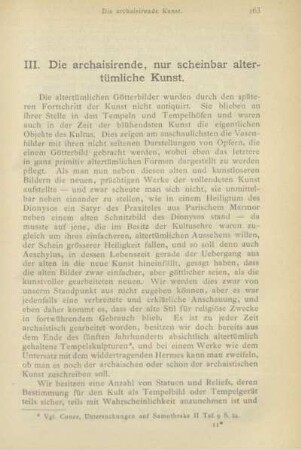 III. Die archaisirende, nur scheinbar altertümliche Kunst