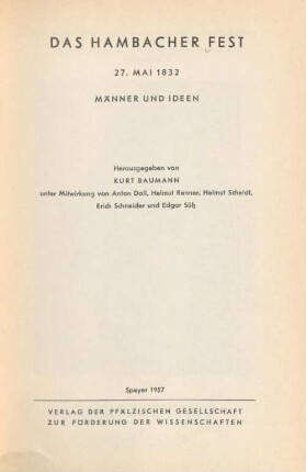 Das Hambacher Fest : 27. Mai 1832 ; Männer und Ideen