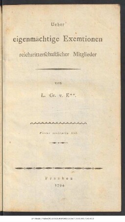 Ueber eigenmächtige Exemtionen reichsritterschaftlicher Mitglieder