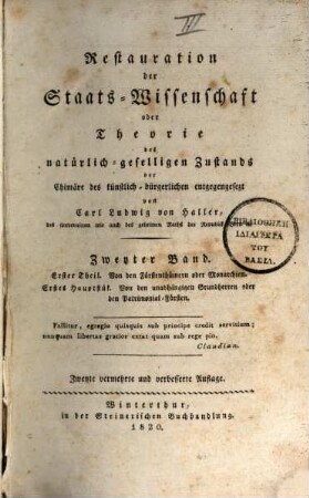 Restauration der Staats-Wissenschaft oder Theorie des natürlich-geselligen Zustands der Chimäre des künstlich-bürgerlichen entgegengesezt, 2. Band. Von den Fürstenthümern oder Monarchien ; 1. Theil : 1. Hauptstük. Von den unabhängigen Grundherren oder den Patrimonial-Fürsten