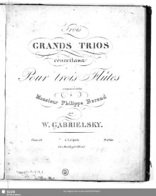 Trois grands Trios concertans Pour trois Flûtes : Oeuv. 58