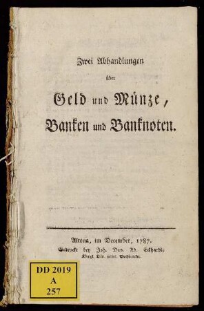 Zwei Abhandlungen über Geld und Münze, Banken und Banknoten