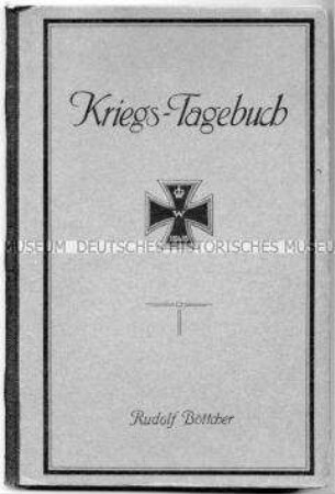 Maschinenschriftliche Abschrift des Kriegstagebuches von Rudolf Böttcher (d.Ä.) aus dem 1. Weltkrieg (gefallen 1915) - Familienkonvolut