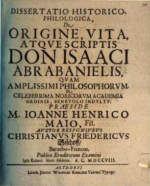 Diss. ... de origine, vita atque scriptis Don Isaaci Abrabanielis