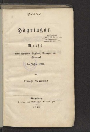 Hägringar : Reise durch Schweden, Lappland, Norwegen und Dänemark im Jahre 1850