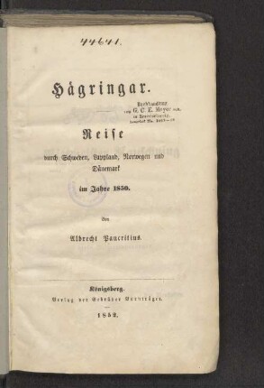 Hägringar : Reise durch Schweden, Lappland, Norwegen und Dänemark im Jahre 1850