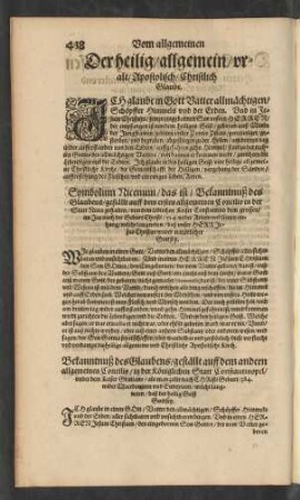 Der heilig/ allgemein/ uralt/ Apostolisch/ Christlich Glaube.