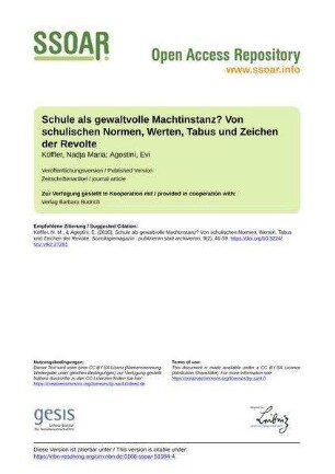 Schule als gewaltvolle Machtinstanz? Von schulischen Normen, Werten, Tabus und Zeichen der Revolte