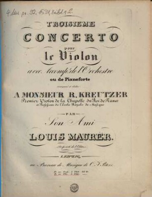 Troisième concerto pour le violon avec accomp. de l'orchestre ou de pianoforte