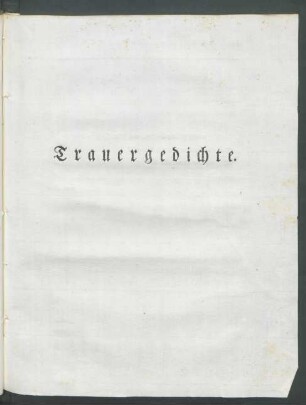 Trauergedichte.