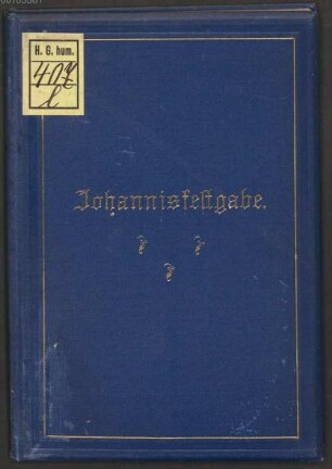 Festgabe zum Johannistage 1894