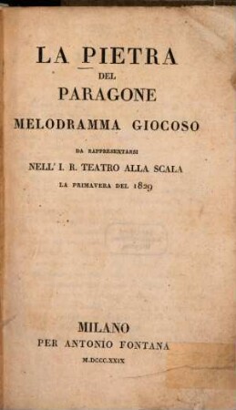 La pietra del paragone : Melodramma giocoso